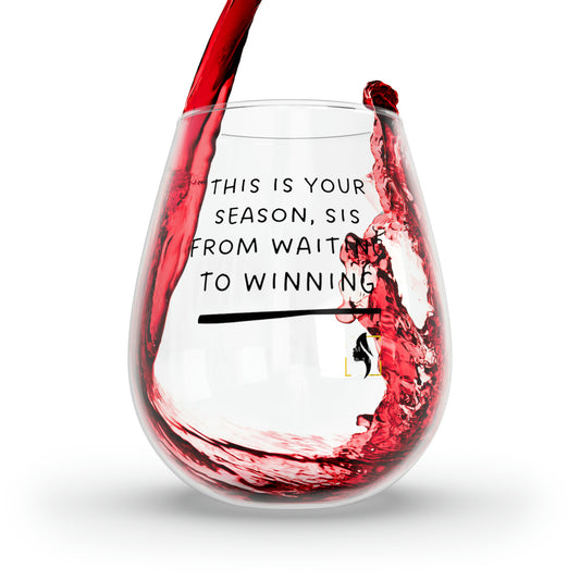 This Is Your Season Stemless Wine Glass, 11.75oz