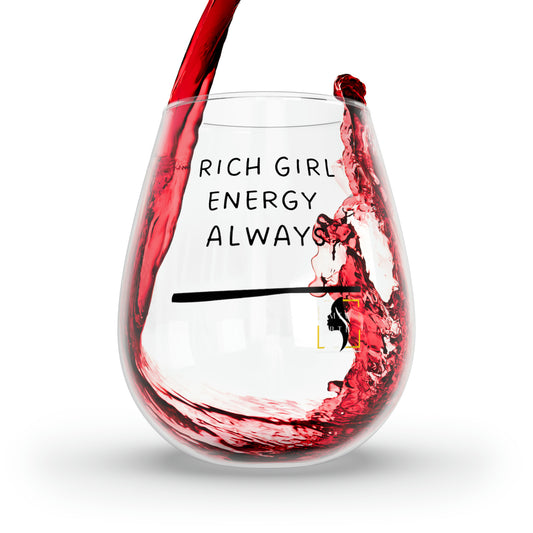 Rich Girl Energy Stemless Wine Glass, 11.75oz