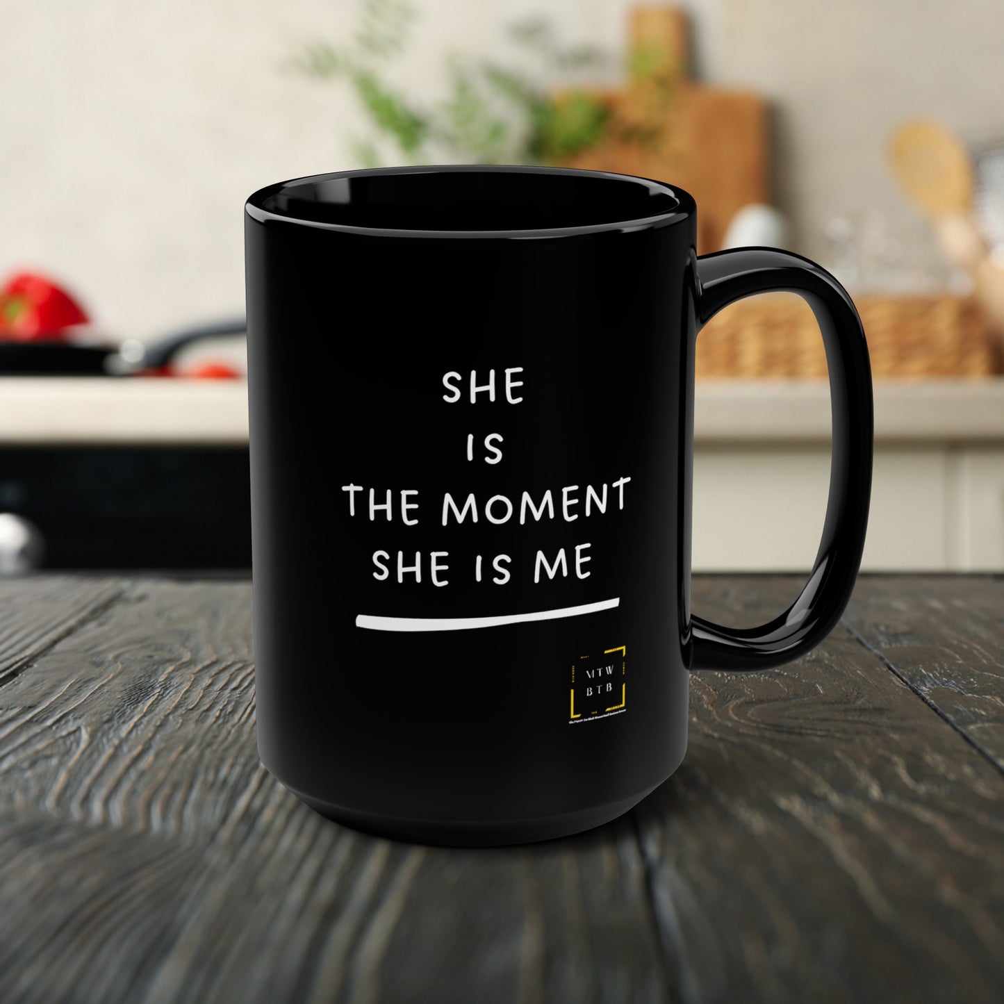 She Is The Moment Black Mug, 15oz